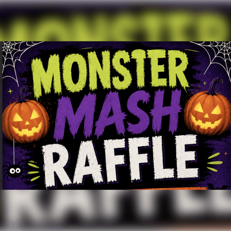 Monster Mash Raffle