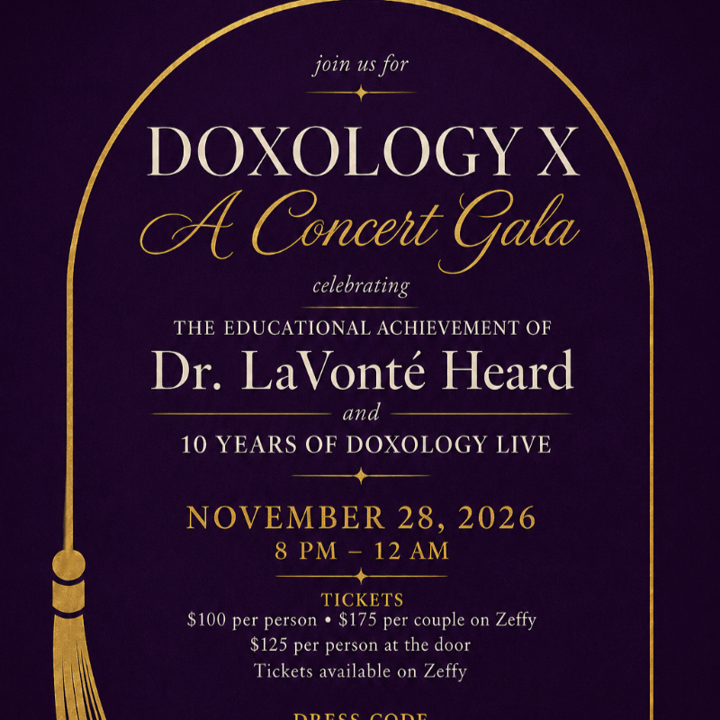 Doxology X: A Concert Gala Honoring Dr. LaVonté Heard