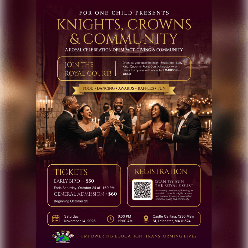 For One Child Presents: Knights, Crowns & Community - A Royal Celebration of Impact, Giving & Community