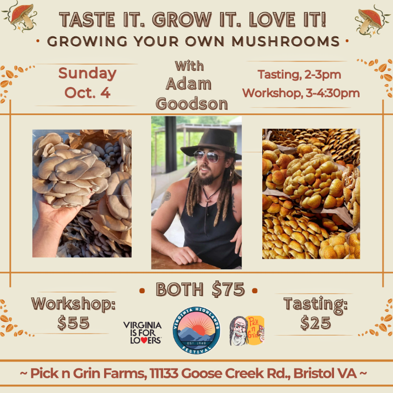 Taste It. Grow It. Love It! Growing Your Own Mushrooms with Adam Goodson