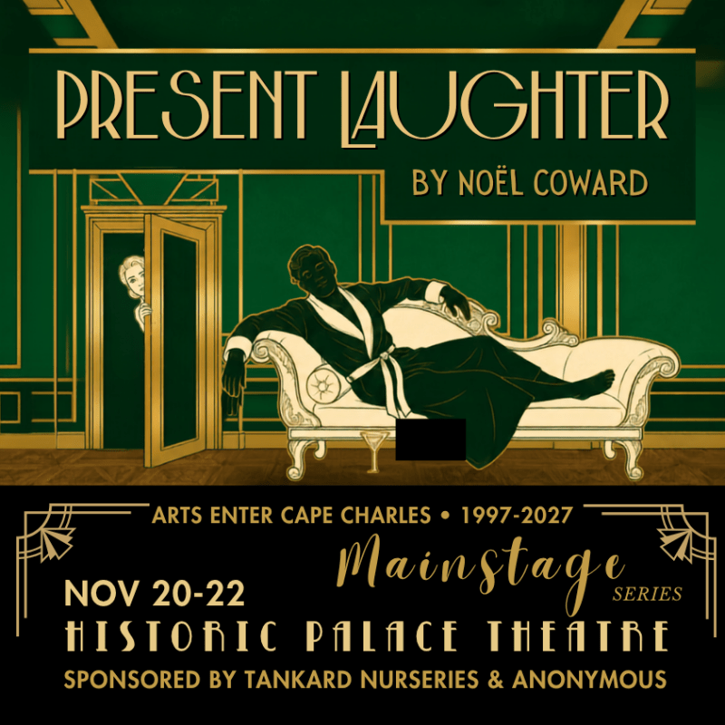 Present Laughter: A Comedy by Noël Coward