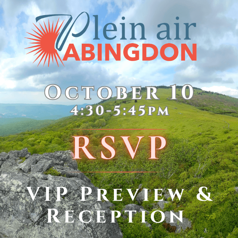 RSVP for VIP Exclusive Preview, 10th Annual Plein Air Abingdon