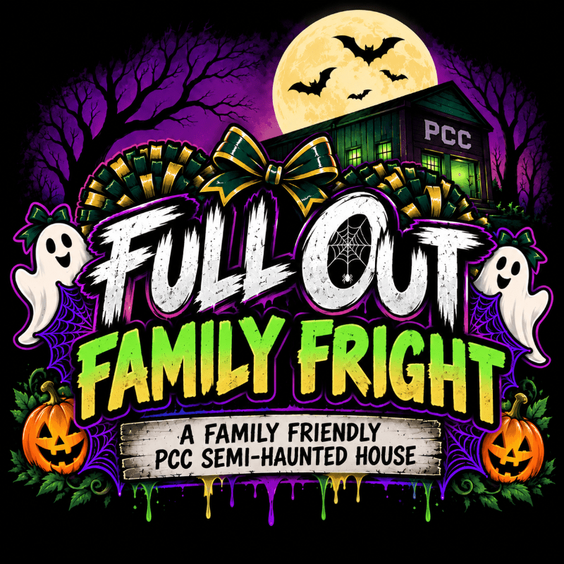 Full Out Family Fright: A PCC Semi-Haunted House