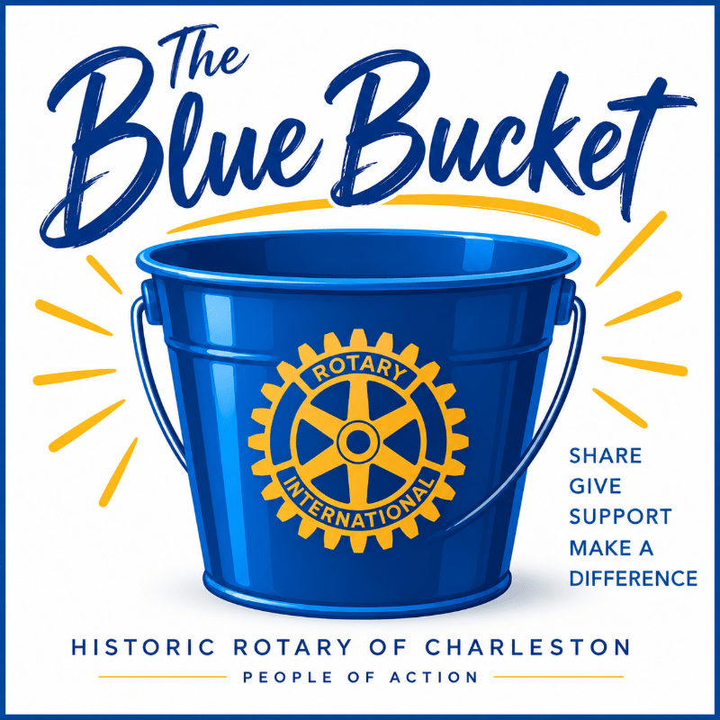 Rotary Blue Bucket Announcements!