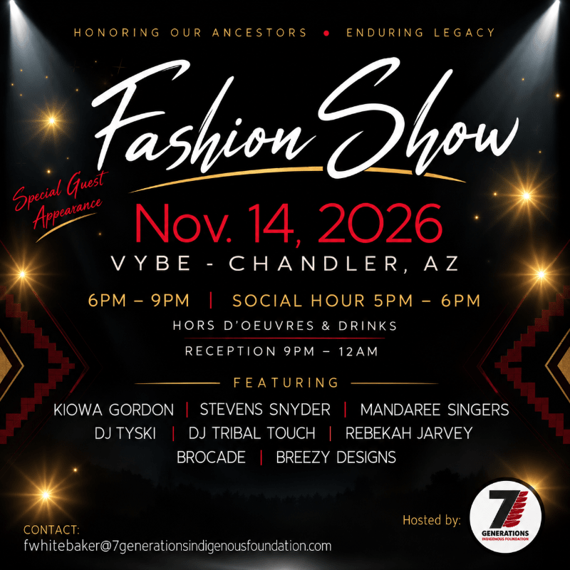 7 Generations Indigenous Foundation Fashion Show