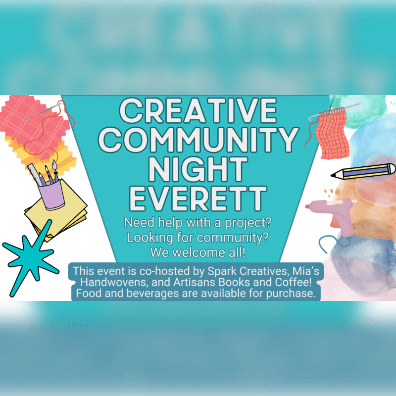 Creative Community Night (Everett)
