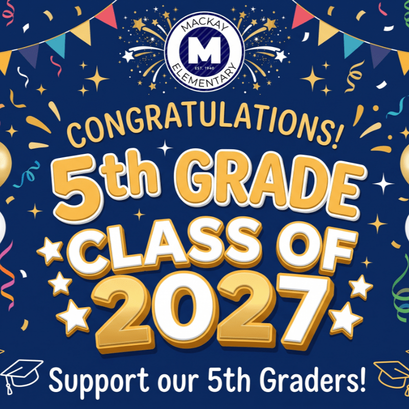 5th Grade Class of 2027 Activities & Class Dues