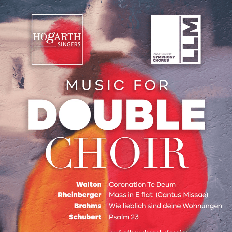Hogarth Singers & London Lawyers' Chorus Joint Autumn Concert 2026