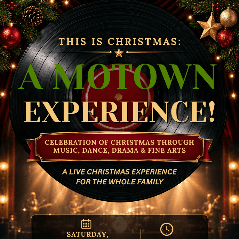 THIS IS CHRISTMAS: A MOTOWN EXPERIENCE!