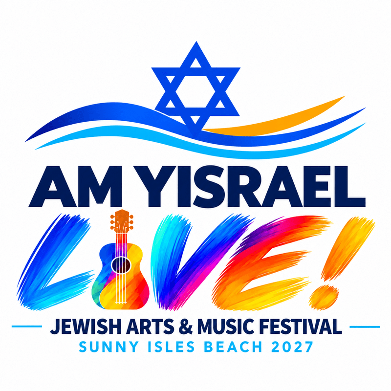 AM YISRAEL LIVE! - Jewish Arts & Music Festival 2027