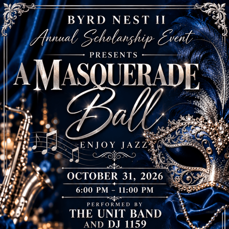 Byrd Nest II Annual Scholarship Event Presents  “A Masquerade Gala’