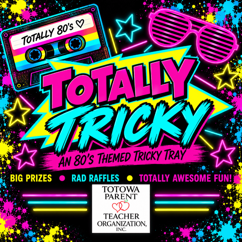 "Totally Tricky" Totowa PTO Tricky Tray