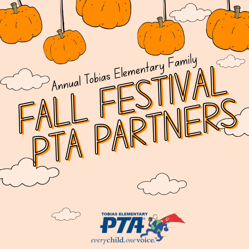 Tobias Fall Festival PTA Partnership