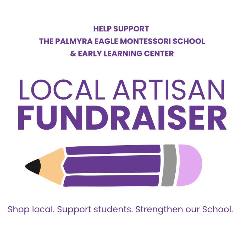 Palmyra Eagle Montessori's Local Artisan Fundraiser