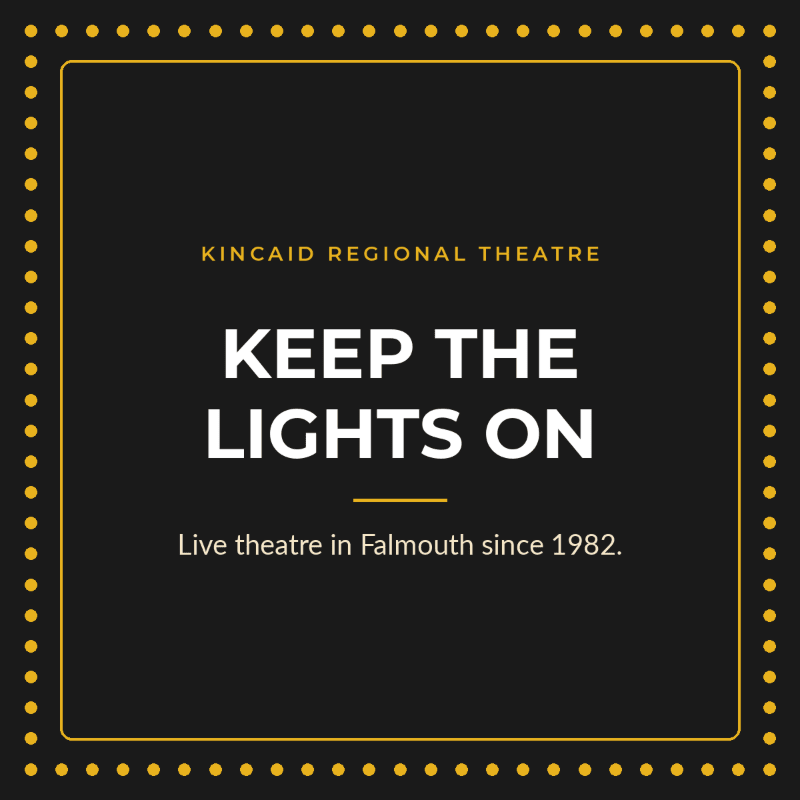 Give to Kincaid Regional Theatre