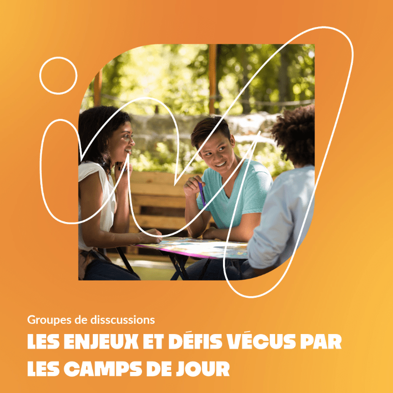 Groupe de discussions camp de jour