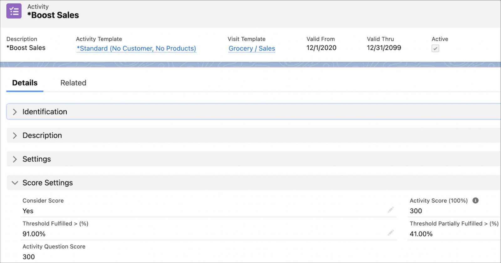 活動レコードの [Score Settings (スコア設定)] セクションには、活動のスコアの詳細が表示されます。