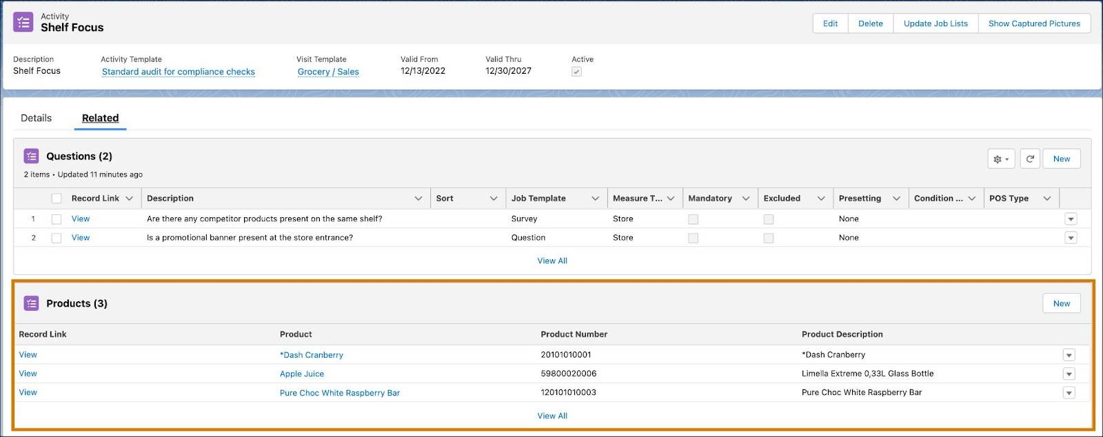 The Products related list showing the list of products added to the activity Shelf Focus.