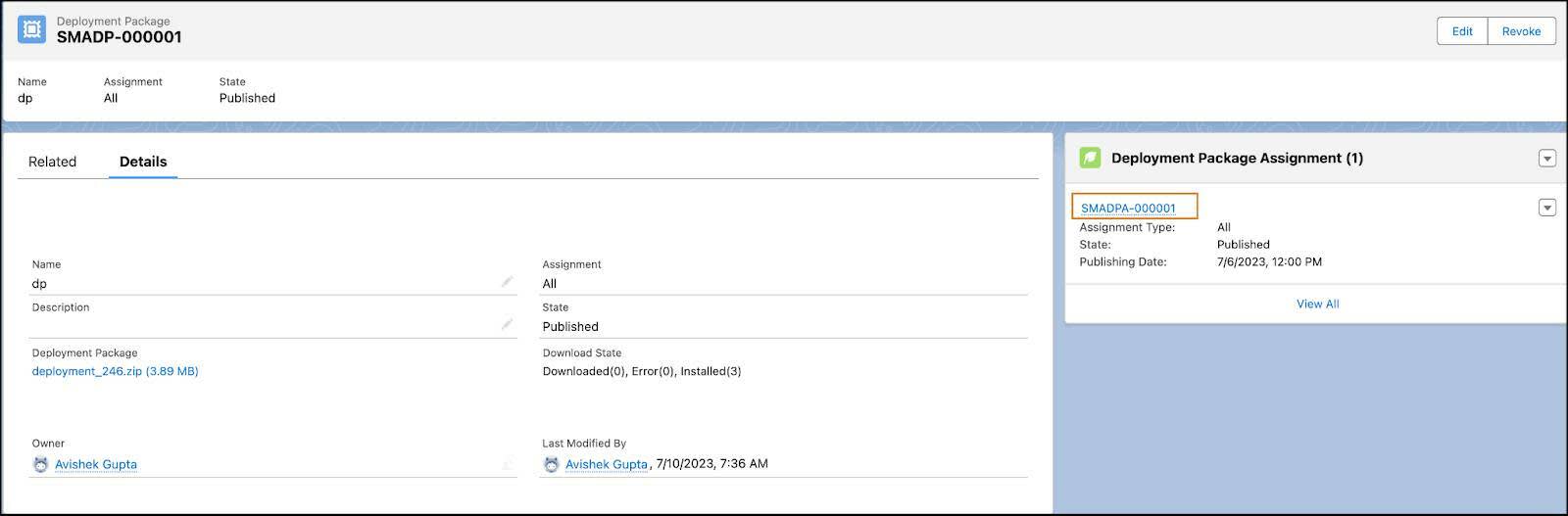 The Deployment Package page showing the options to open a deployment package assignment.