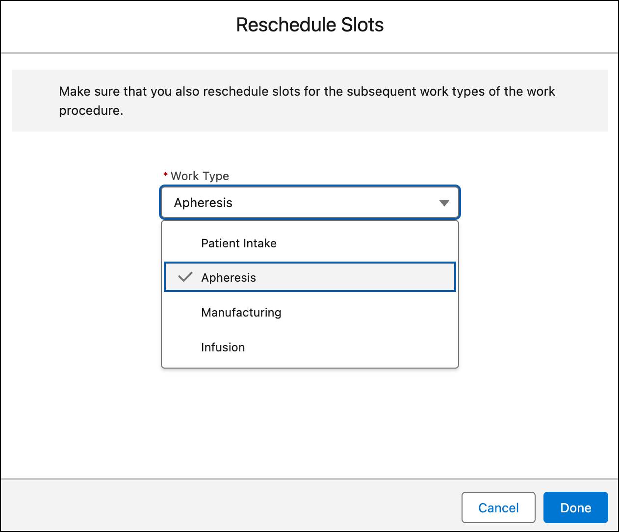 The Reschedule Slots window showing the work types that you can reschedule.
