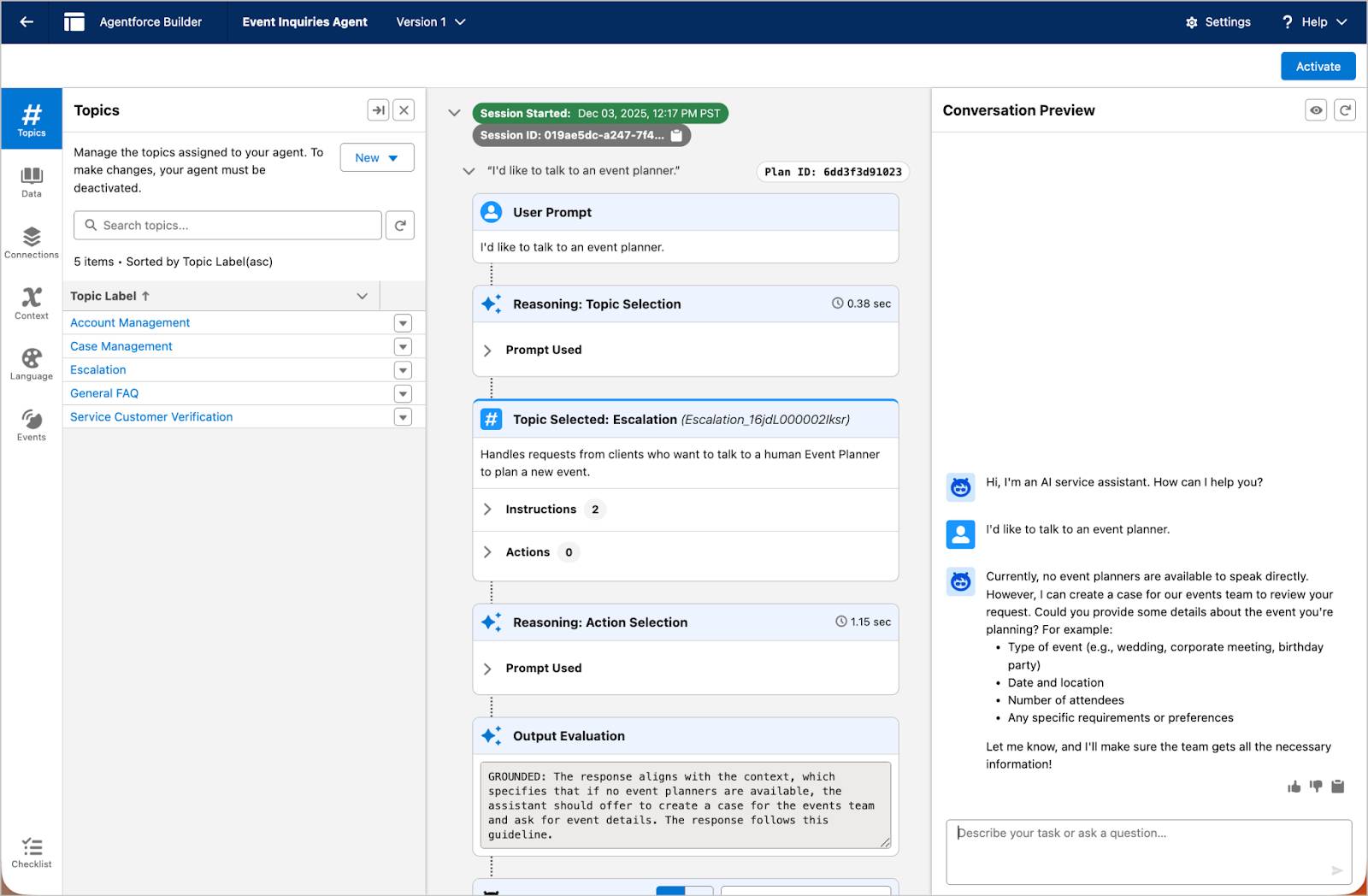 The Plan Tracer displays the initial user prompt, which topic the agent selected, and the reasoning behind the agent’s response.