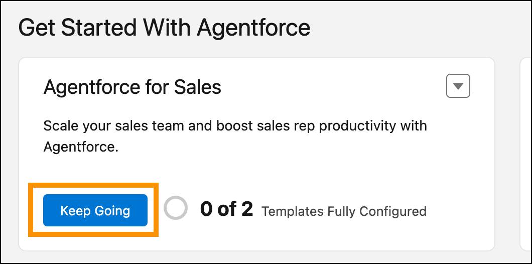 Agentforce for Sales box in Salesforce Go with Keep Going button highlighted.