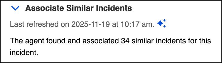 Associate Similar Incidents action found 34 related incidents.