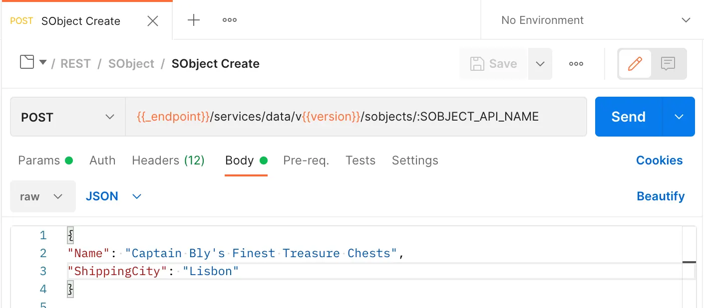 Postman request window showing the SObject POST URI and in the Body field, details of the account being created. 