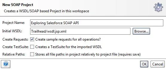 Exploring Salesforce SOAP API with SoapUI