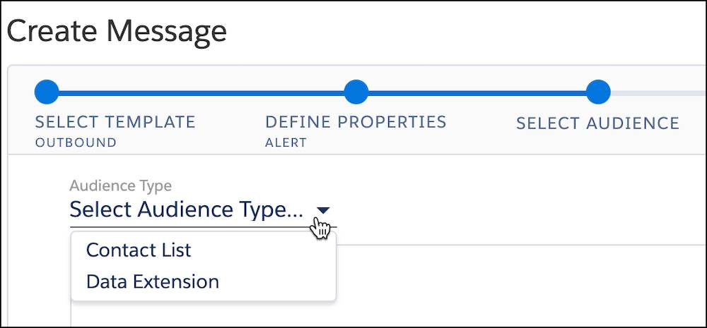 連絡先リストまたはデータエクステンションを選択するためのオプションがある [オーディエンスの種別の選択...] ドロップダウンメニュー。
