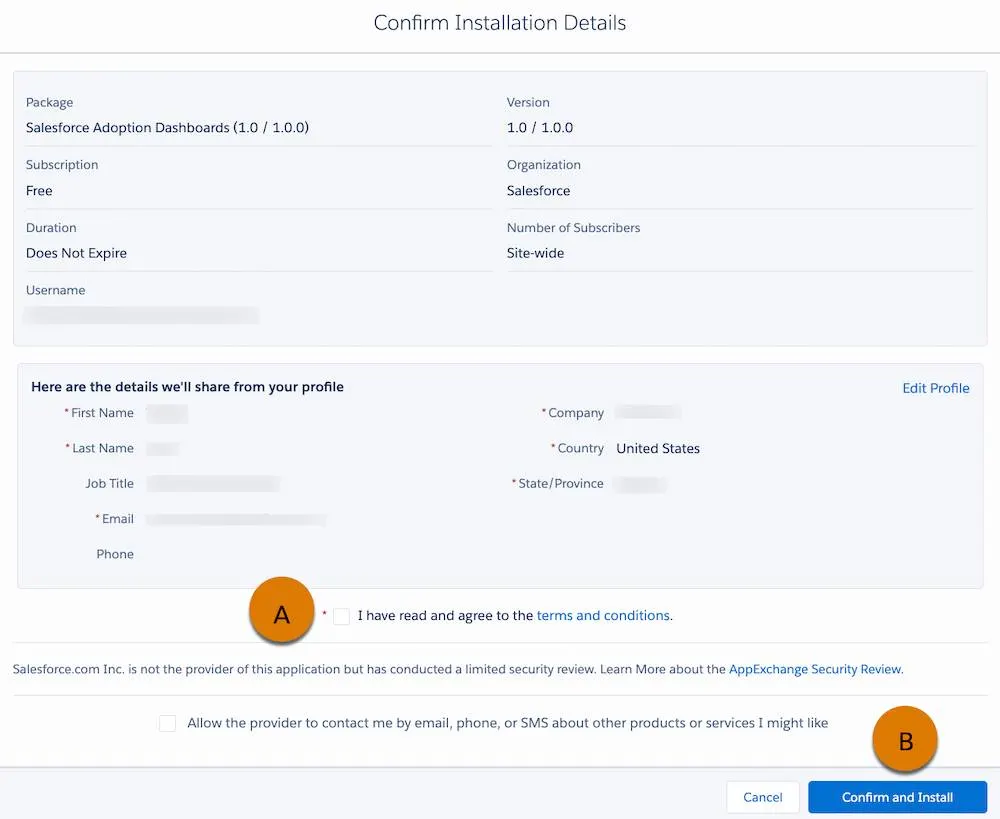 The Confirm Installation Details window with callouts on I have read and agree to the terms and conditions (A) and Confirm and Install (B).