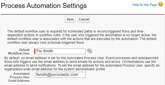 The Process Automation Settings page. Default Workflow User is Flo Smith and Automated Process User Email Address is fsmith@pyroclastic.com.