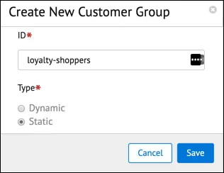 In Business Manager, the Create Customer Group window with a static customer group.