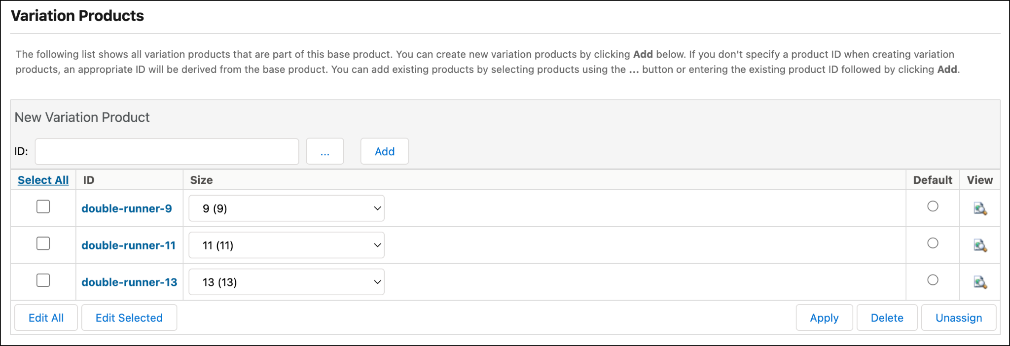 Create three new variation products in Business Manager.