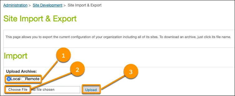 Site Import & Export screen, with Local selection for Upload Archive called out and Choose File and Upload buttons called out.