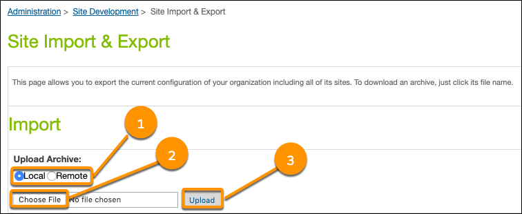 Site Import & Export screen, with Local selection for Upload Archive called out and Choose File and Upload buttons called out.