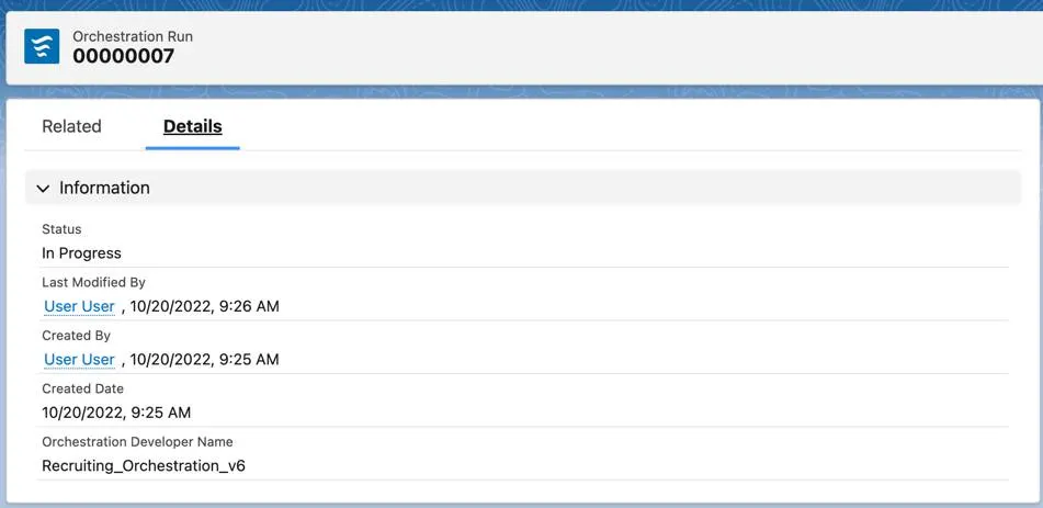 Orchestration Runs details screen. Fields include Status, Last Modified By, Created By, Created Date, and Orchestration Developer Name.