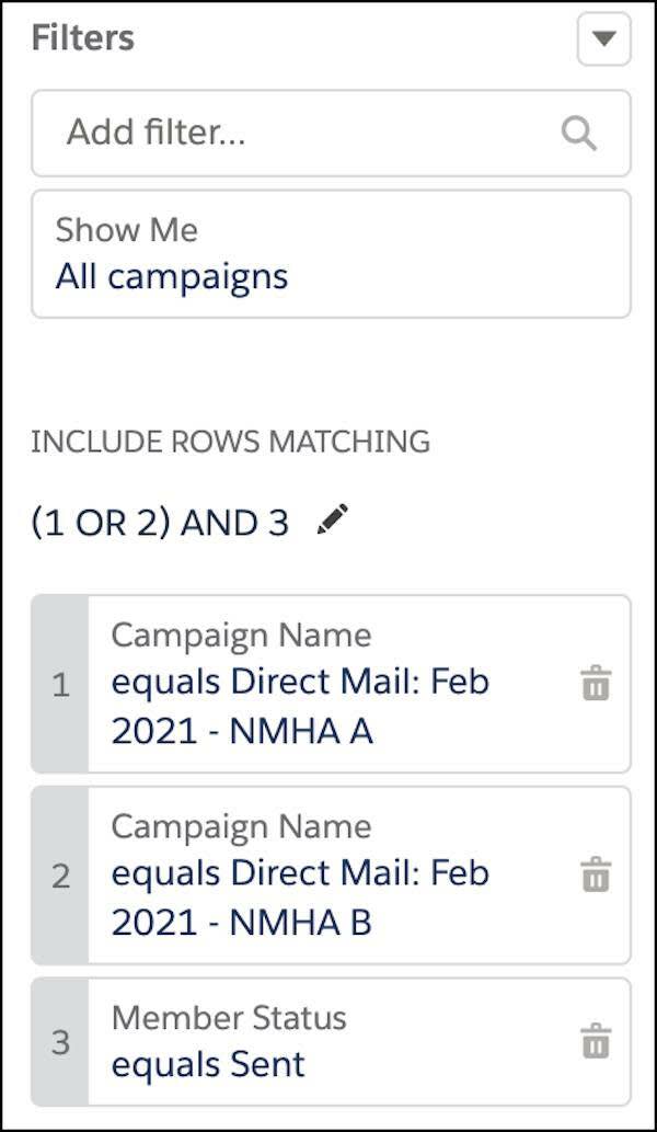 Filter logic for members in either campaign and a Member Status of Sent