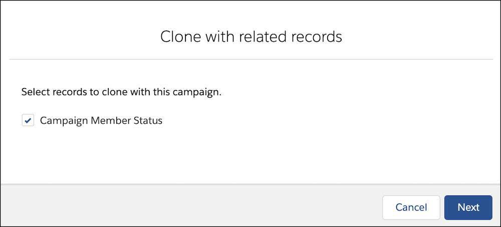 The Clone with related records interface with Campaign Member Status selected