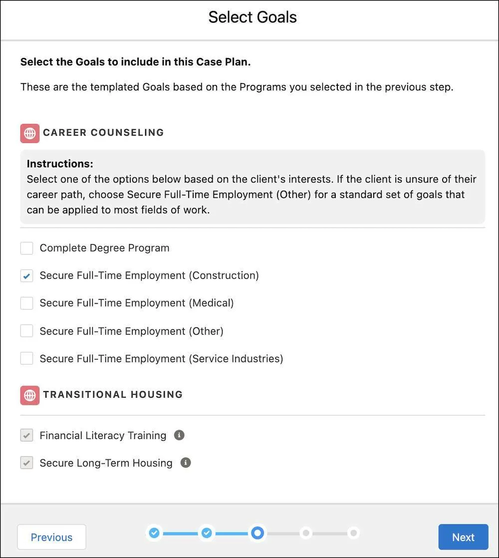 The Select Goals prompt in the case plan wizard with Secure Full-Time Employment (Construction), Financial Literacy Training, and Secure Long-Term Housing selected