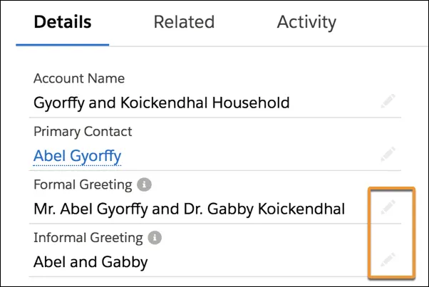 The pencil icons used to edit the Formal Greeting and Informal Greeting fields on a household account record.