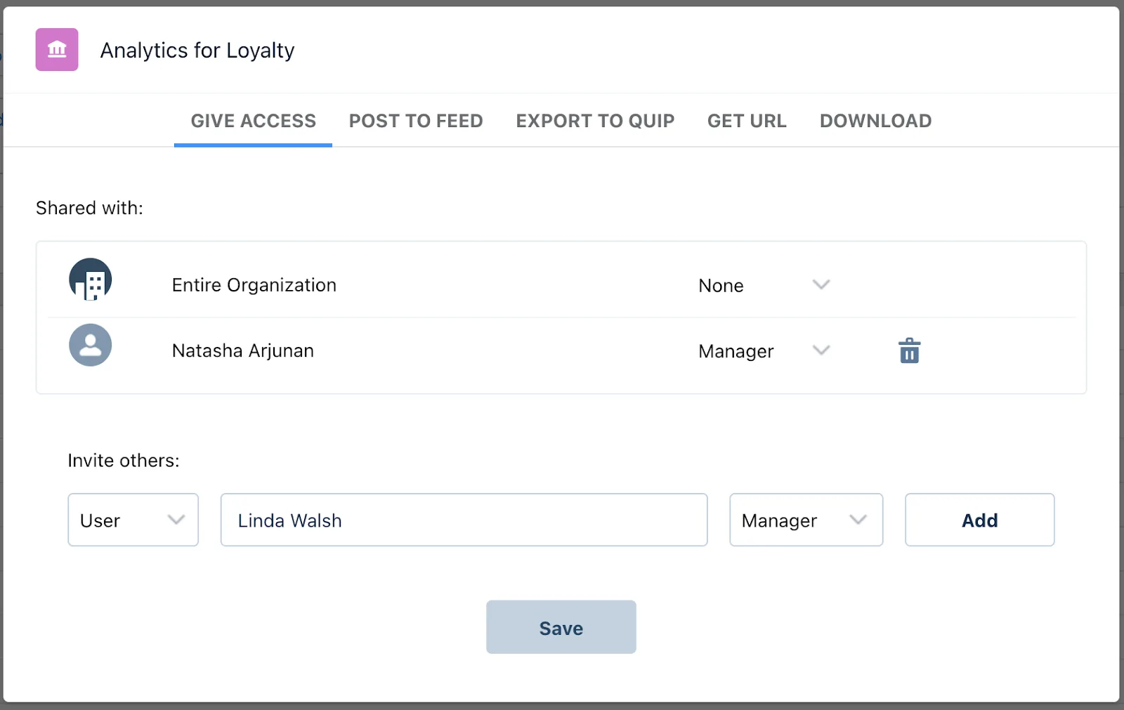 The Analytics for Loyalty window where you provide access to users.