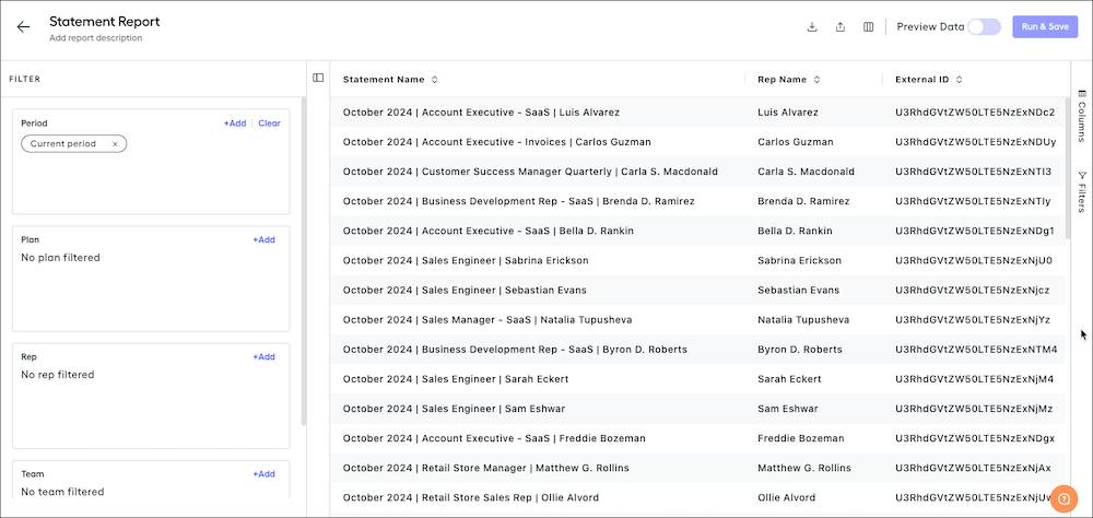 The default statement report includes columns for the Statement Name, Rep Name, External ID, and more.