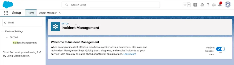 Tela Incident Management Setup (Configuração de Gerenciamento de incidentes) com o botão ativado.