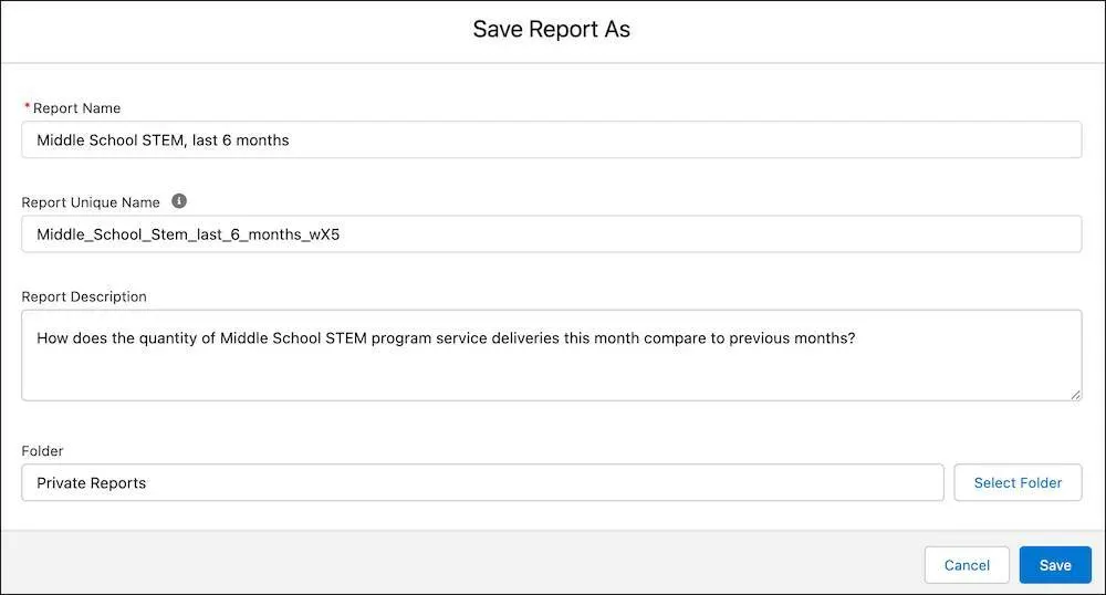 The Save Report As interface with Report Name, Report Unique Name, Report Description, and Folder fields