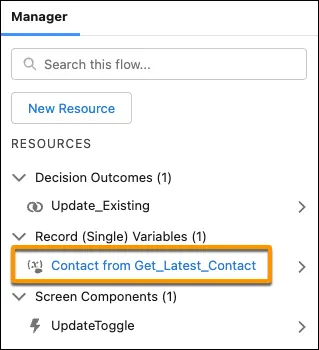 Contact from Get_Latest_Contact という名前の変数が表示されている Flow Builder のリソースリスト。