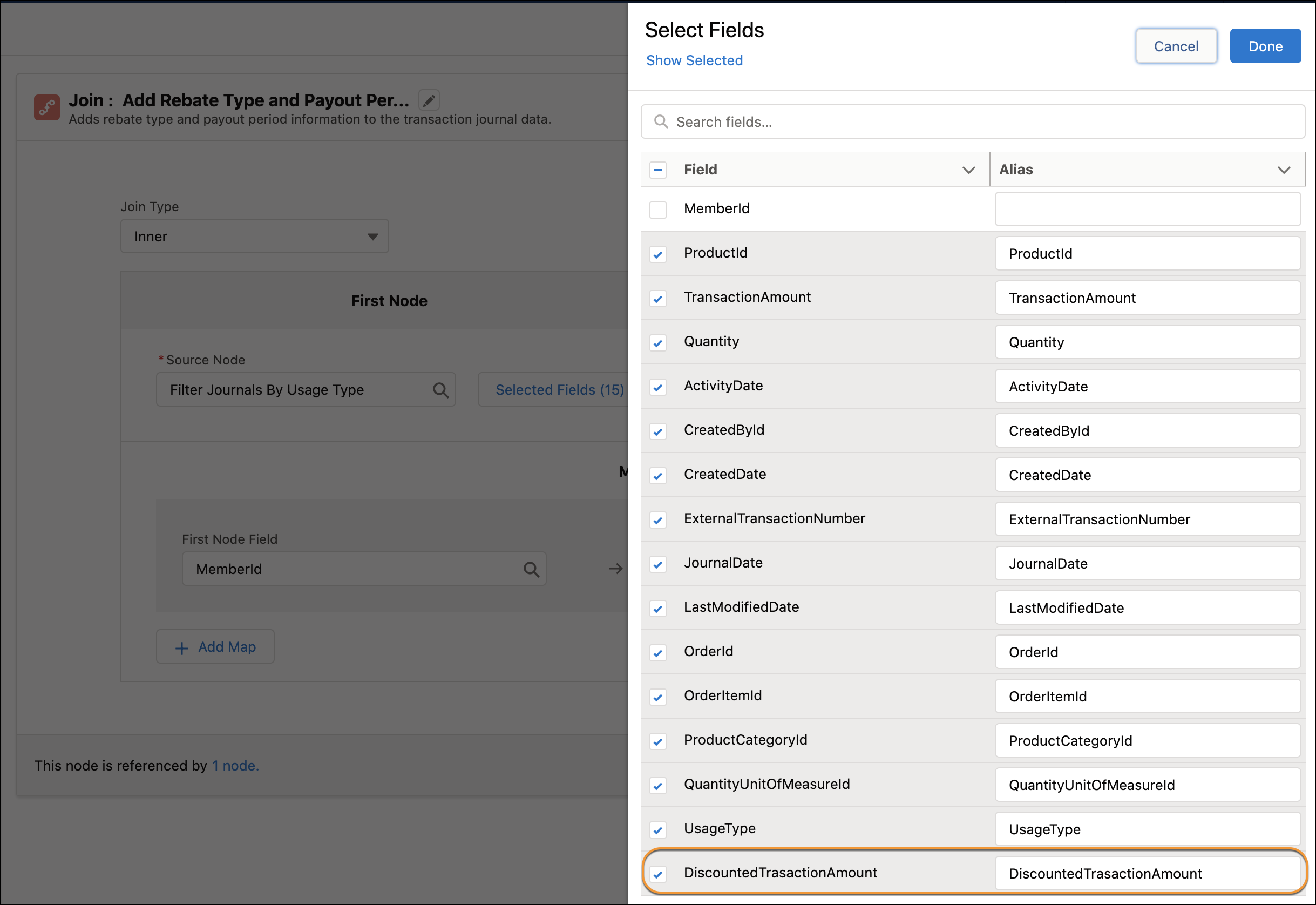 The list of selected fields for the Add Rebate Type and Payout Period to Transaction Journals join node, with Discounted Transaction Amount highlighted.