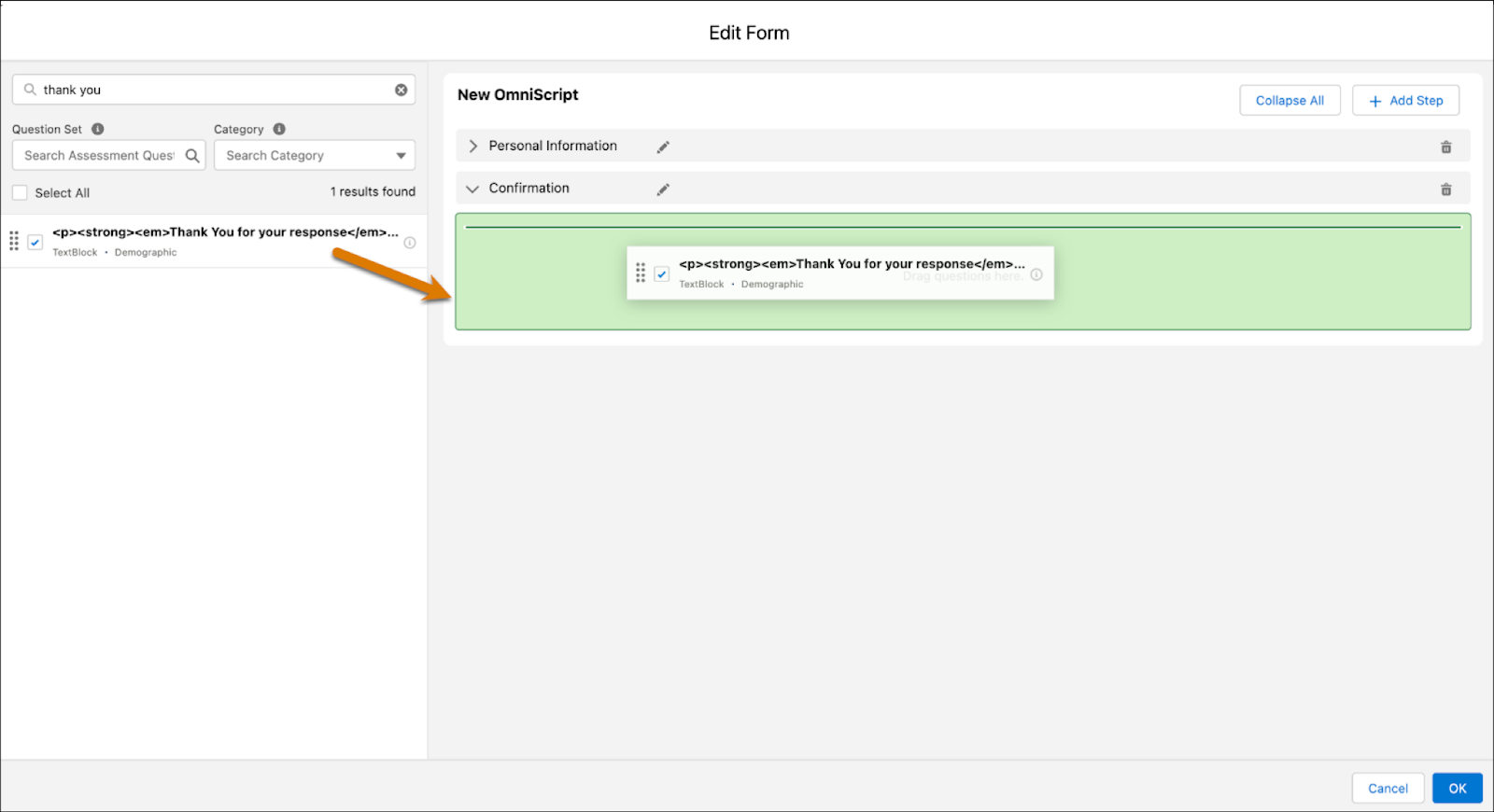 Adding Thank You response to the Confirmation step in the Edit Form window.