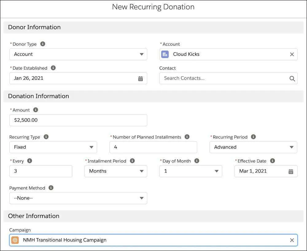 The New Recurring Donation page, including fields for Donor Type, Account, Date Established, Contact, Amount, Recurring Type, Number of Planned Installments, Recurring Period, Every, Installment Period, Day of Month, Effective Date, Payment Method, and Campaign fields