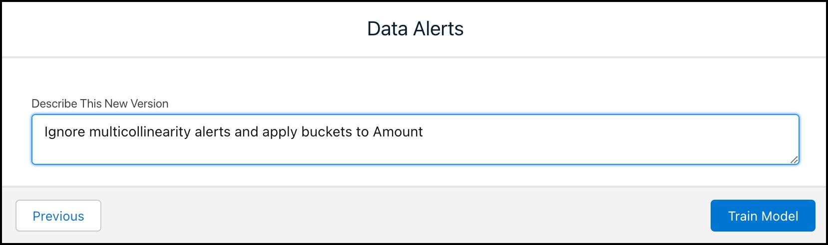 Prompt to describe the new version based on actions taken in the Data Alerts screen